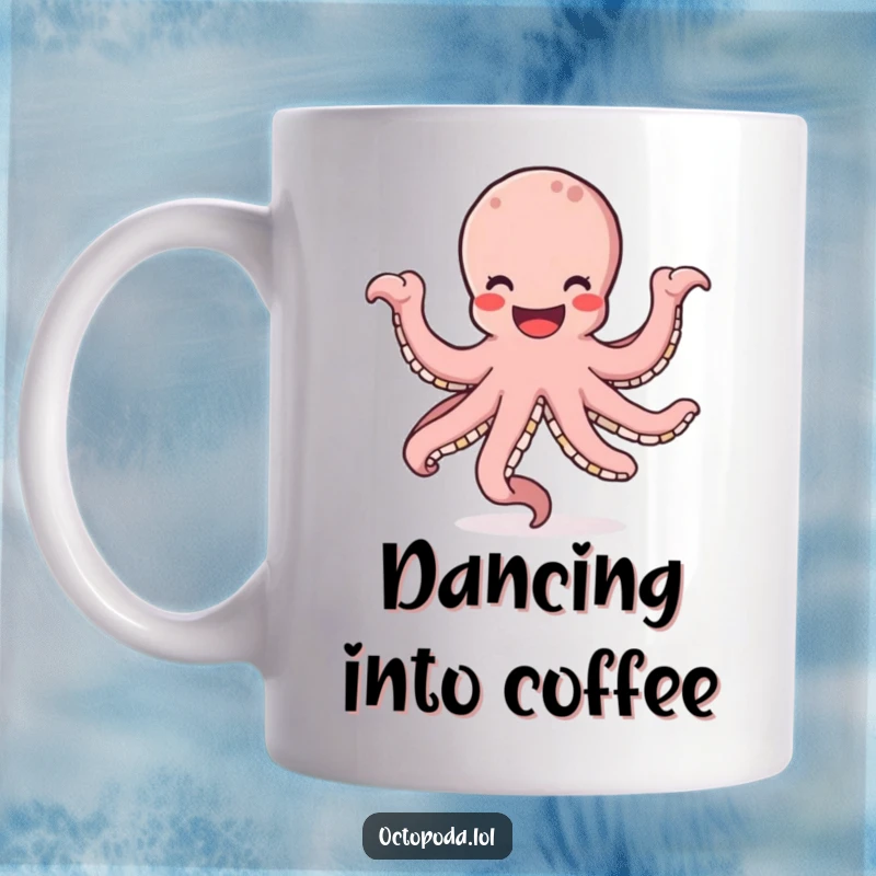Funny mug featuring a happy octopus with a wide smile, energetically dancing and twirling its arms in a joyful circle.