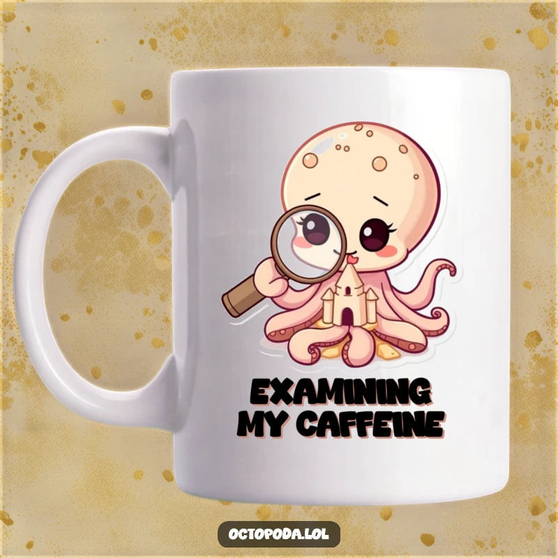 Funny mug featuring a baby octopus using a magnifying glass to examine a tiny sandcastle, highlighting curiosity and detail.