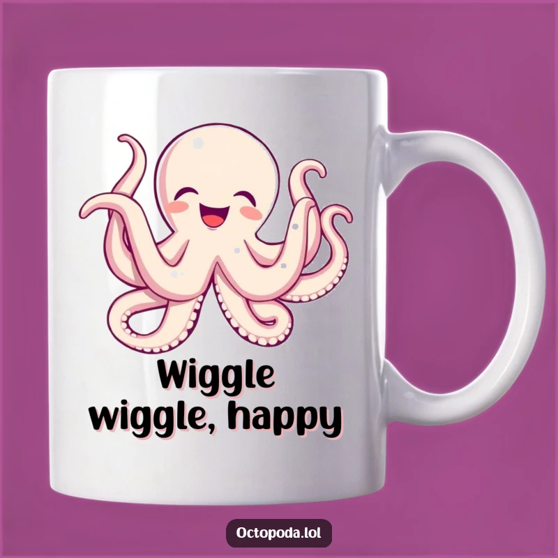 Funny Octopus Wiggle Joy Mug: Spread Happiness with This Hilarious Gift!