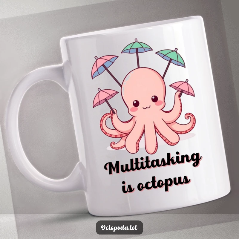 Funny Octopus Mug: a cute octopus happily spinning multiple tiny umbrellas with its tentacles, full of joy.