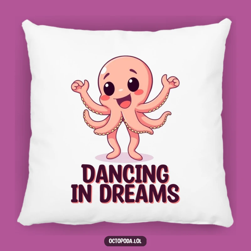 Funny Happy Dance Octopus Pillow: Cozy Celebration Cushion, Perfect Funny Gift