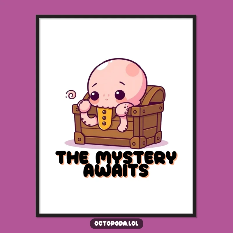Funny Curious Octopus Digital Art - Printable Treasure Chest Decor