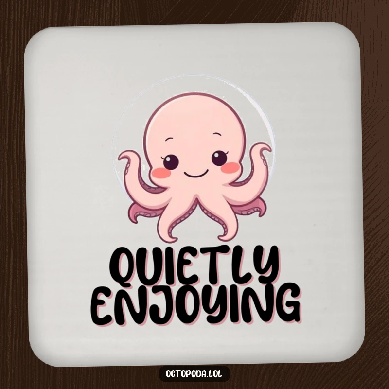 Funny drink coaster with a shy octopus hiding behind a large, smiling bubble, protecting surfaces charmingly.