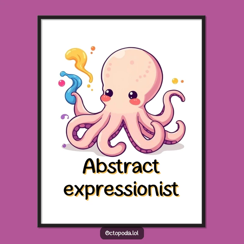 Funny Kawaii Octopus Ink Art Poster: Decorate Your Space with Whimsical Cephalopod Vibes
