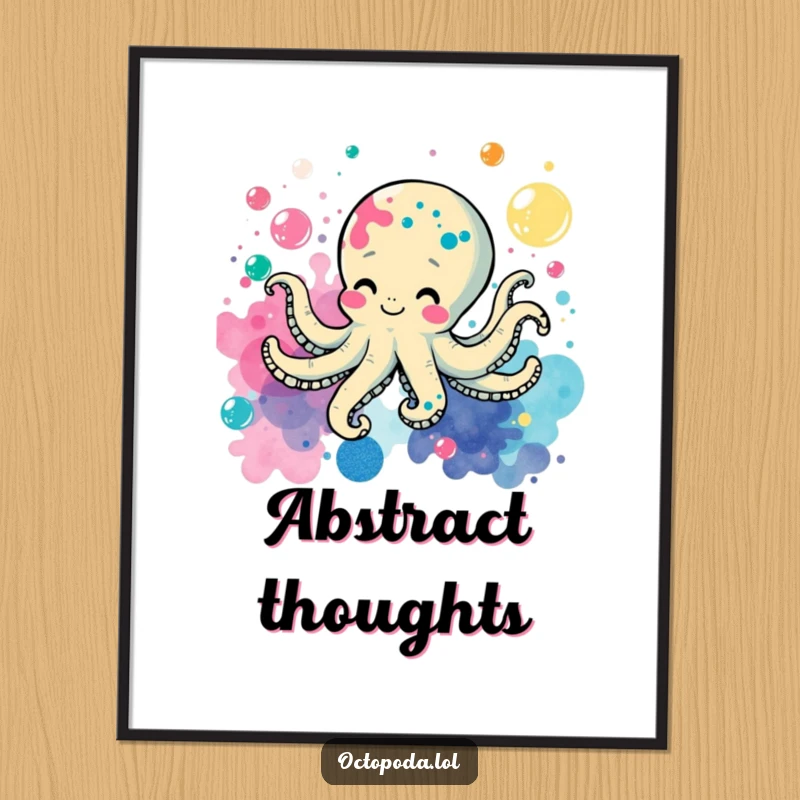Funny poster illustrating a cheerful octopus playfully swimming, creating colorful ink splatters amidst a lively bubble background.