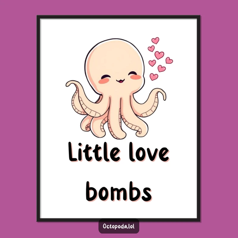 Funny Baby Octopus Ink Hearts Poster for a Playful Atmosphere