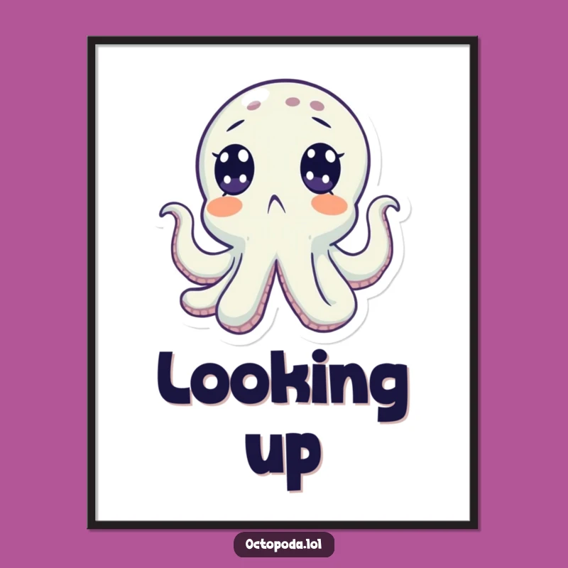 Funny Octopus Surprise Poster: Underwater Wonder Art, Humorous Gift
