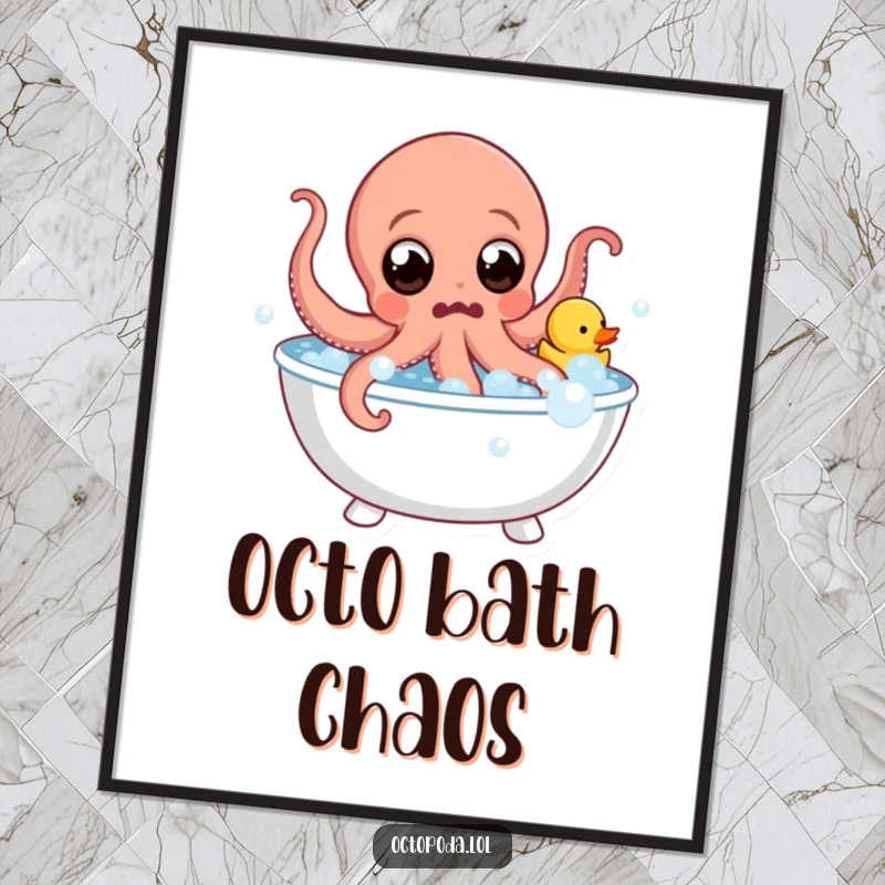 Funny Poster: Surprised octopus with wide eyes leaps from a bubble bath with a rubber duck, creating a humorous and splashy statement.