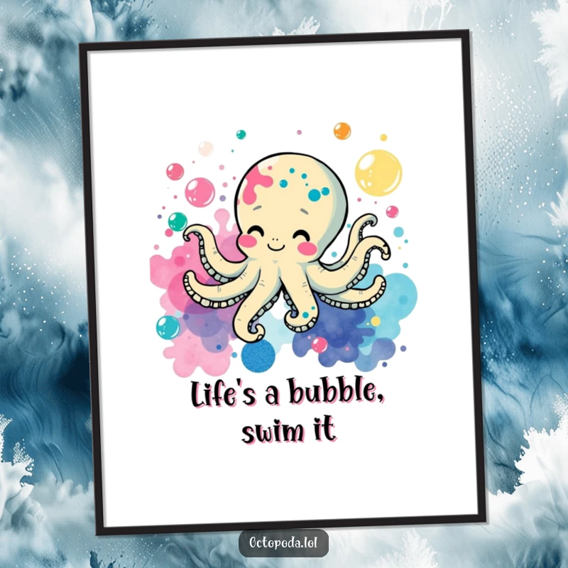 Funny free printable wall art: A cheerful octopus with ink splatters playfully swimming through a vibrant array of colorful bubbles.