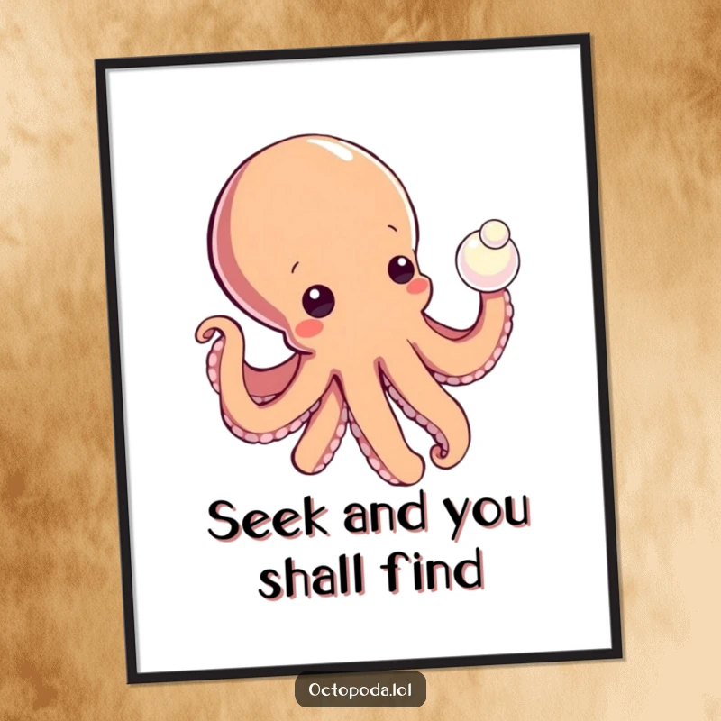 Funny Free Printable Wall Art: A curious octopus extends a tentacle to gently tap a lustrous pearl, creating a captivating scene.