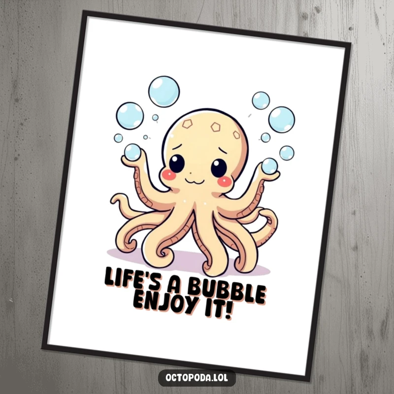 Funny Free Printable Wall Art: A cheerful octopus juggling eight shimmering bubbles with its many arms, a delightful piece of downloadable art.