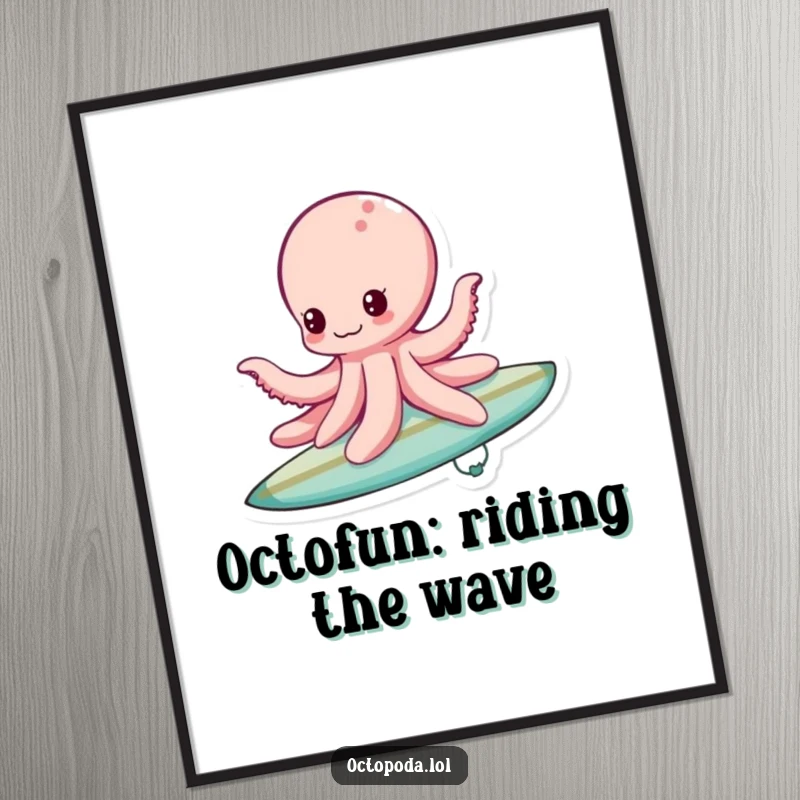 Funny Free Printable Wall Art: A happy octopus masterfully surfing a bubble, bringing oceanic cheer and humor.