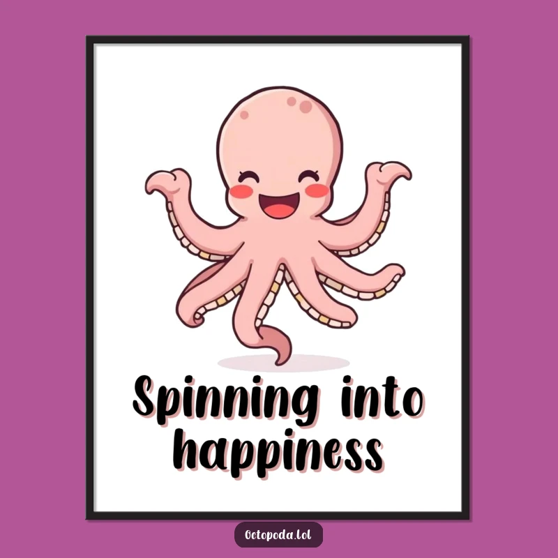 Free Printable Funny Octopus Wall Art: Dancing Smiley Octopus - Whimsical Downloadable Decor