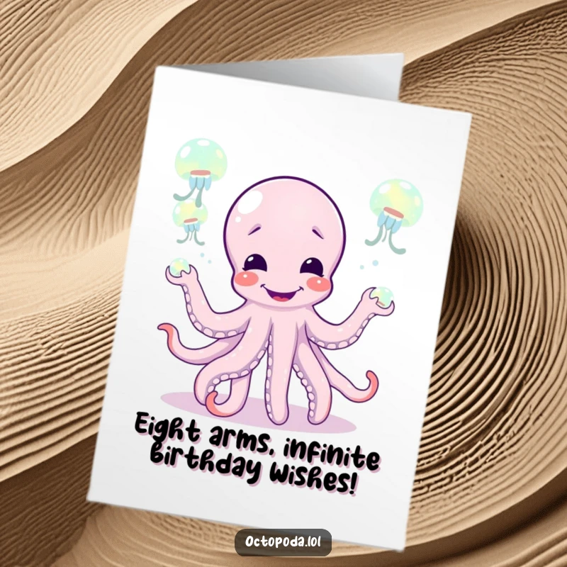 Funny Free Printable Birthday Card: Giggling octopus character enthusiastically juggling glowing jellyfish like circus balls with a huge smile.