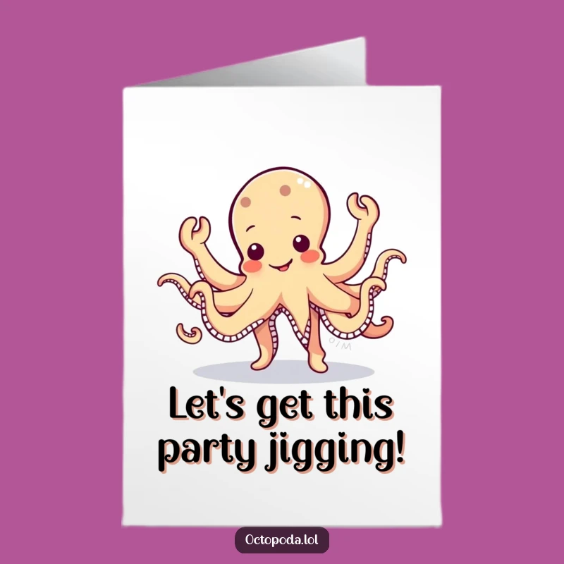 Free Printable Octopus Jig Birthday Card: Wobbly Dance Downloadable Fun!