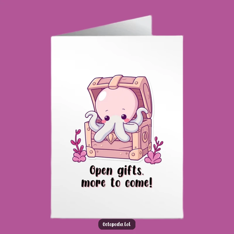 Free Printable Octopus Treasure Birthday Card - Funny, Surprising Downloadable Gift!