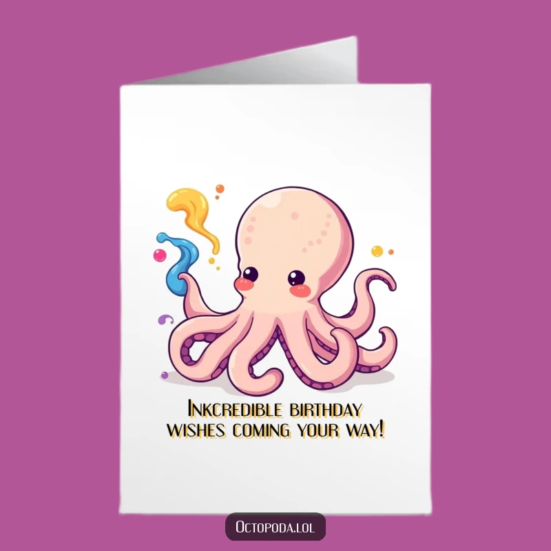 Free Printable Birthday Card: Funny Kawaii Octopus Ink Squirting Art Downloadable Gift
