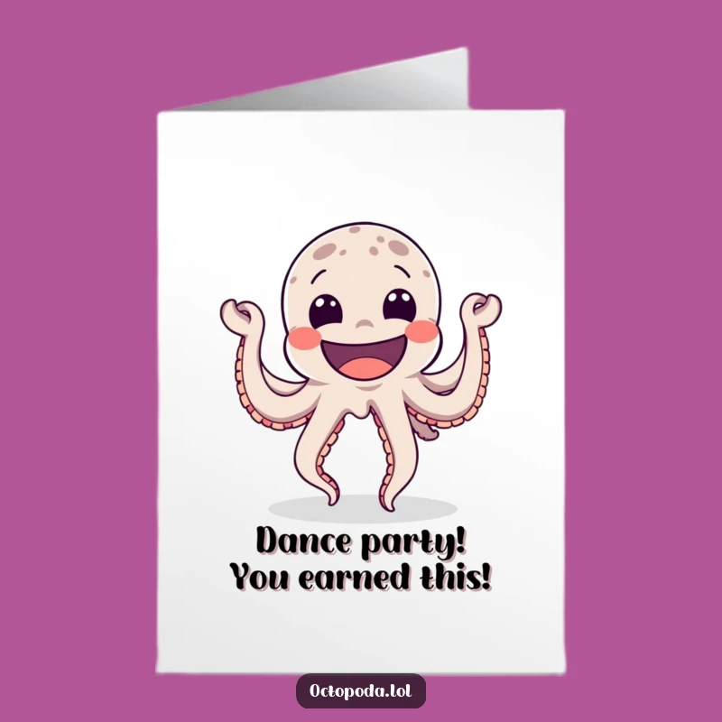 Free Printable Congrats Card: Dancing Octopus, Wide Grin, Celebration Dance Download