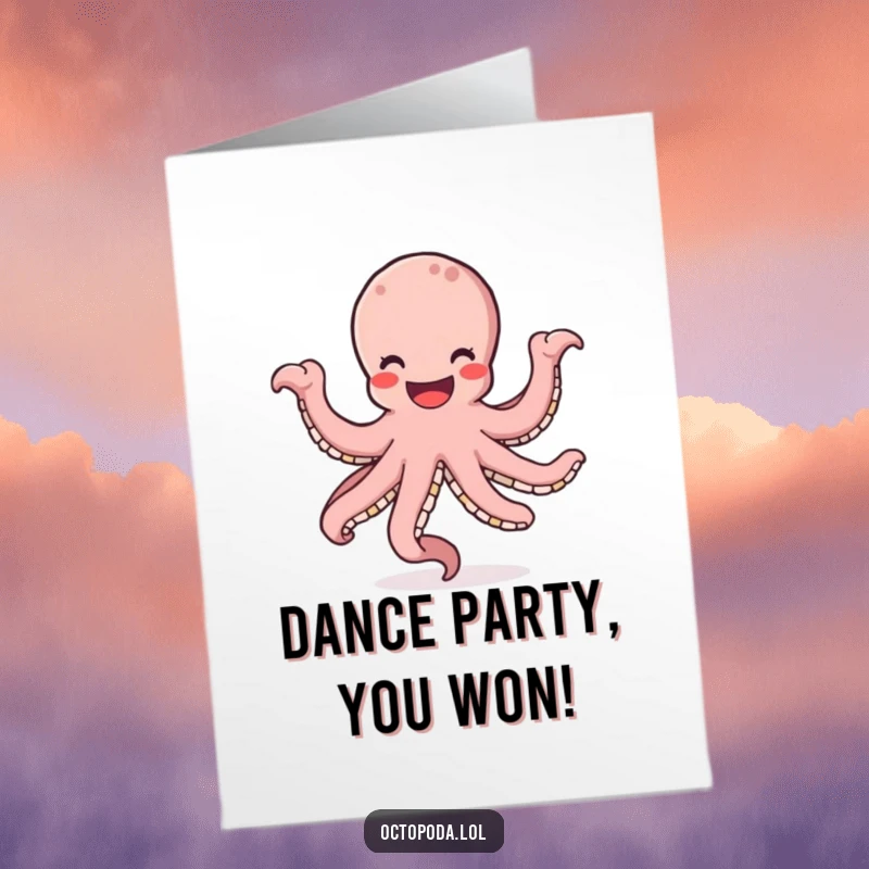 Funny free printable congratulations card: A wildly smiling octopus enthusiastically dances in a circle, celebrating an achievement.