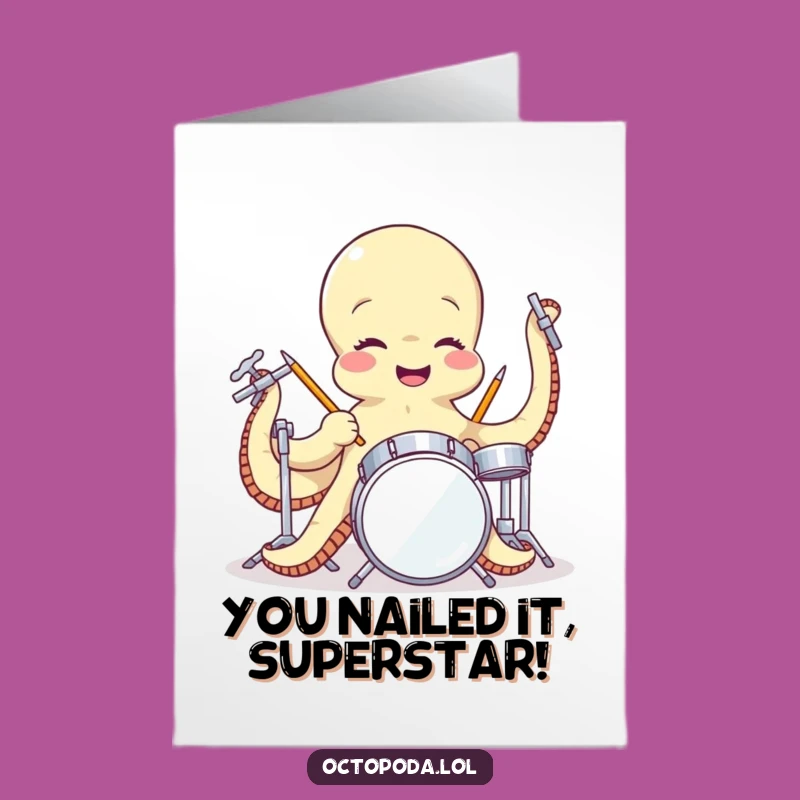 Free Printable Congrats Card: Octopus Drummer - Hilarious Downloadable Greeting for Any Win