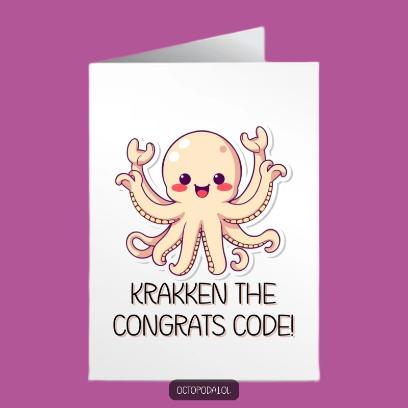 Free Printable Congrats Octopus Card: Waving Success Greeting
