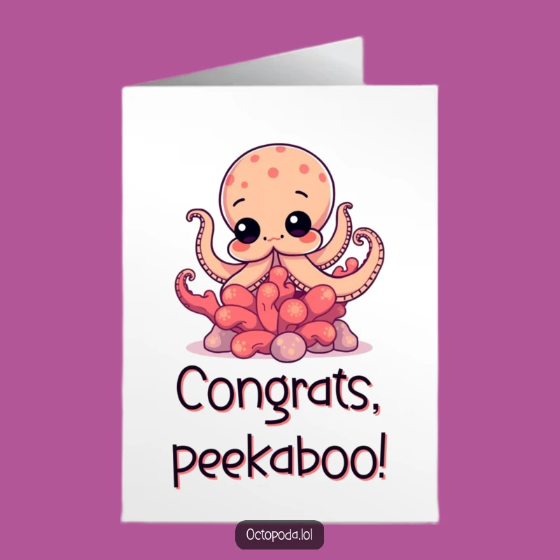 Free Printable Octopus Congratulations Card: Curious Coral Peek - Humorous Downloadable Gift