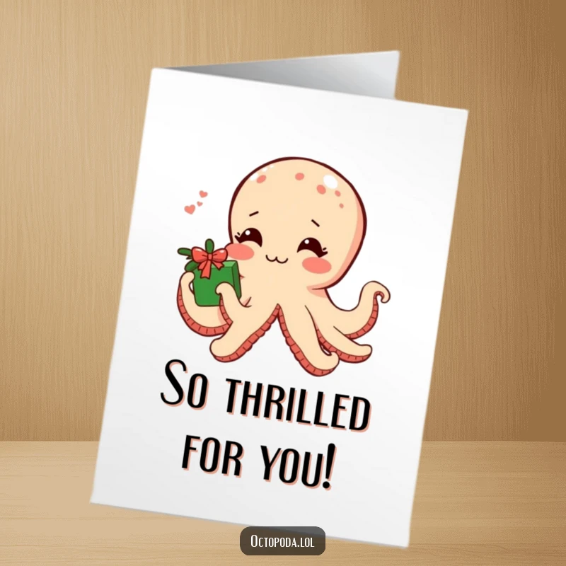 Funny Free Printable Congratulations Card: A blushing octopus shyly offers a seaweed-wrapped gift, conveying sincere congratulations.