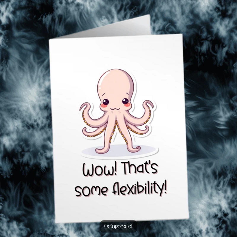 Funny Free Printable Congratulations Card: An octopus in a difficult yoga pose, symbolizing achievement, perfect for congrats.