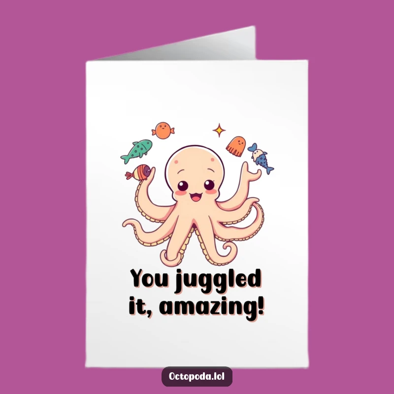 Free Printable Juggling Octopus Congrats Card - Amazing Feats Downloadable