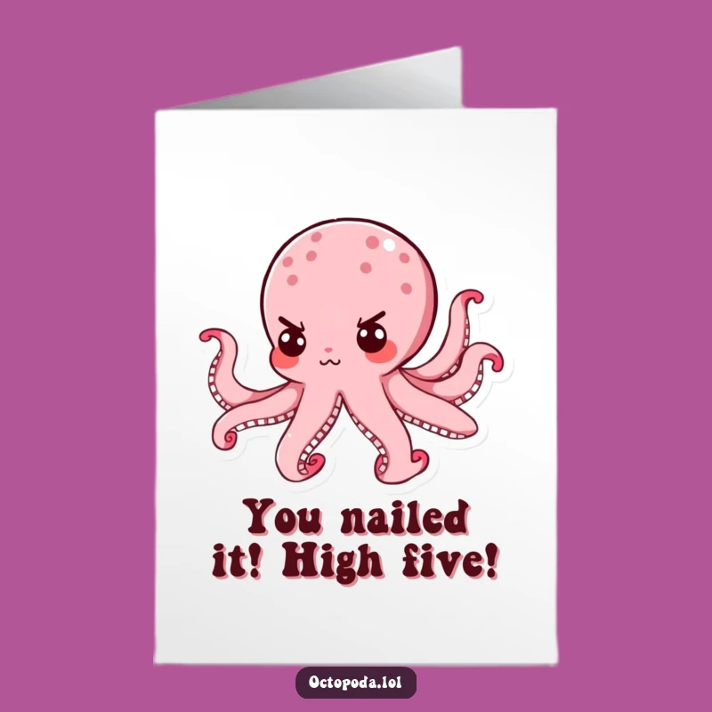 Free Printable Octopus Congratulations Card: Determined Success, Funny Downloadable!