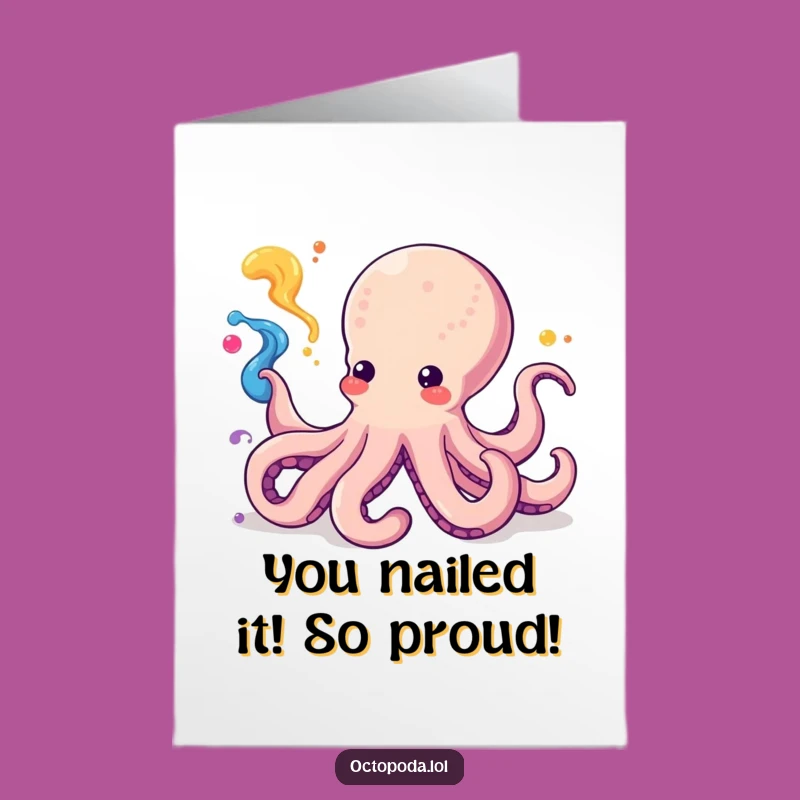 Free Printable Congrats Card: Goofy Kawaii Octopus Ink Splash Celebration Downloadable Gift