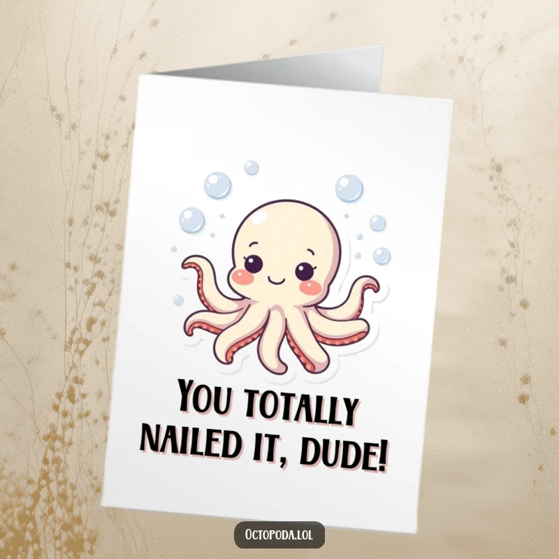 Funny Free Printable Congratulations Card: Cheerful octopus doing a happy dance, celebrating success with bubbly joy.