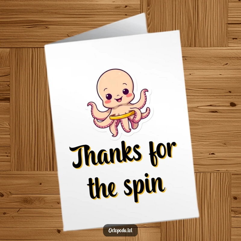 Funny free printable thank you card featuring a wiggling octopus happily spinning a tiny hula hoop.