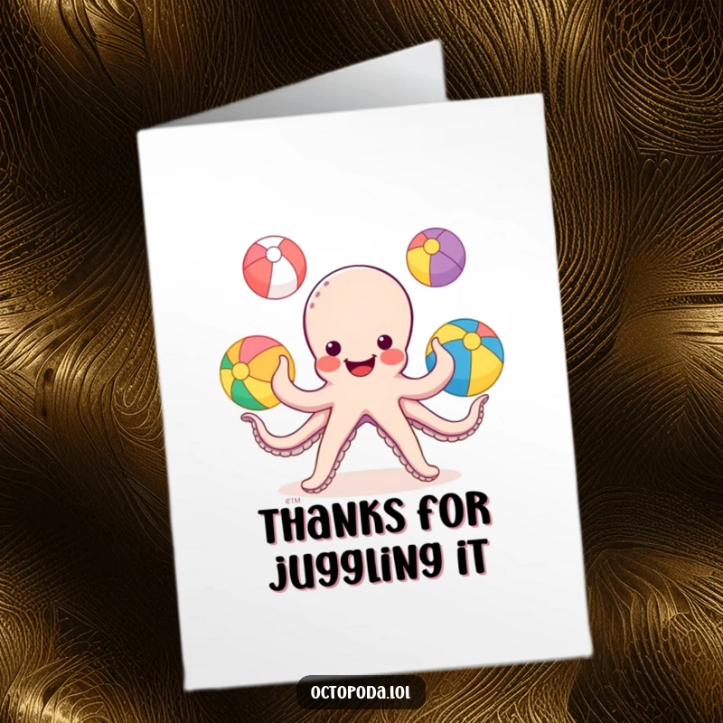 Funny Free Printable Thank You Card: A smiling octopus juggles colorful beach balls with its arms, offering a fun thank you.