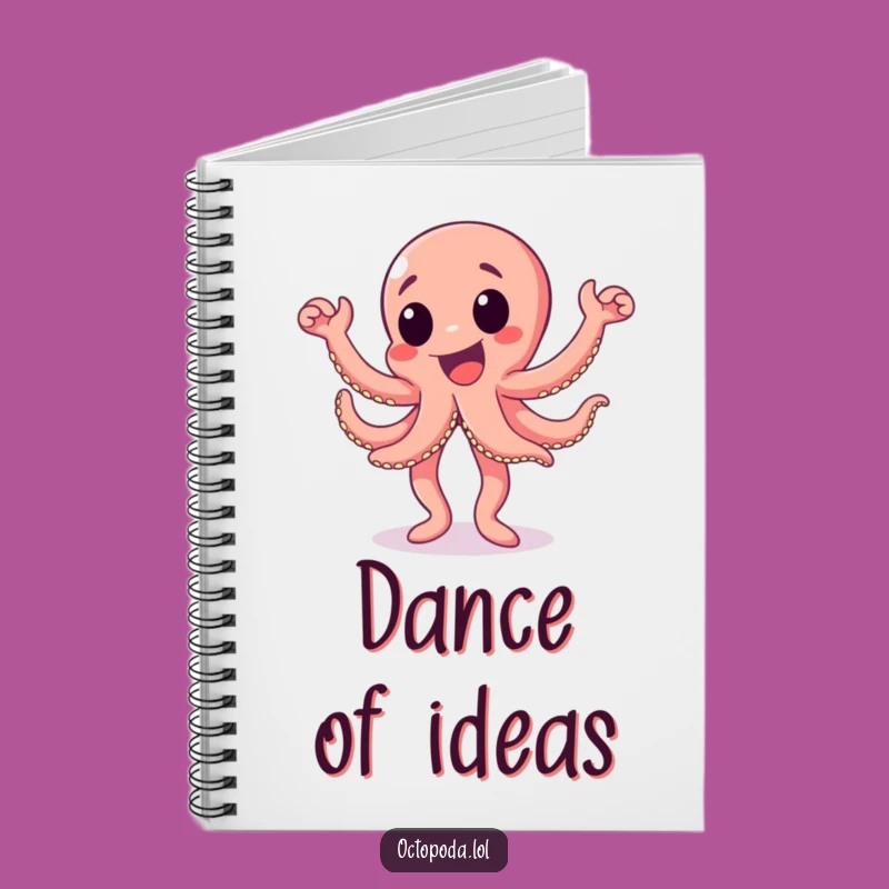 Funny Happy Dance Octopus Notebook: Journal Your Joy, Perfect Funny Gift