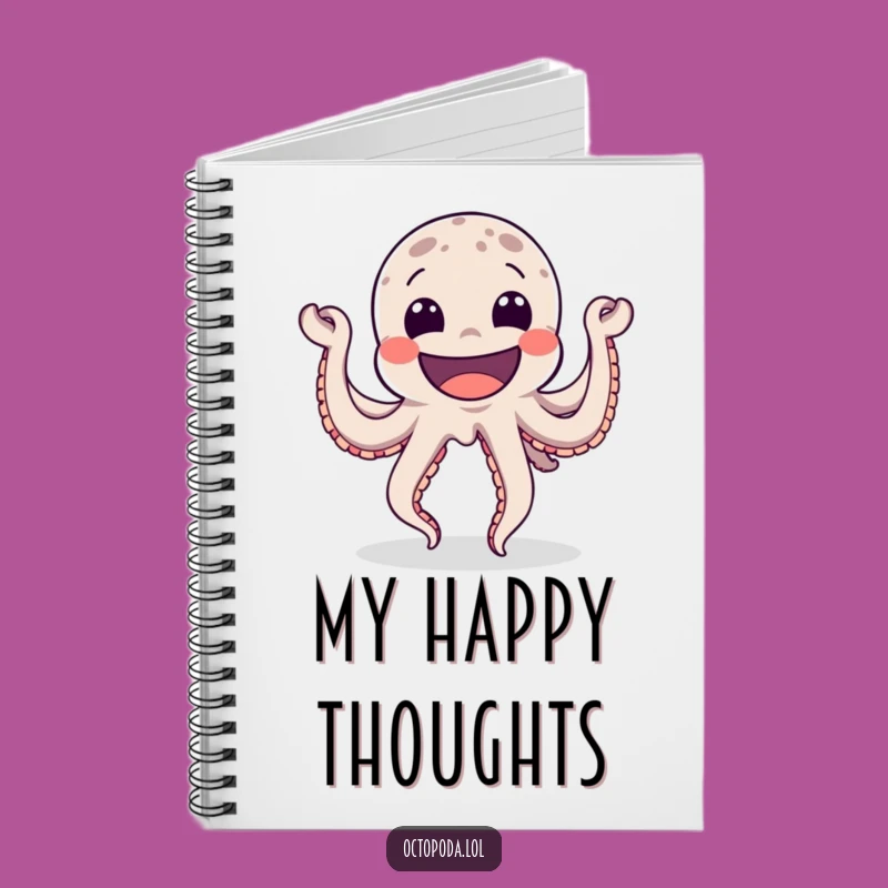 Funny Happy Octopus Notebook - Journal Dancing Grin Pages for Ideas