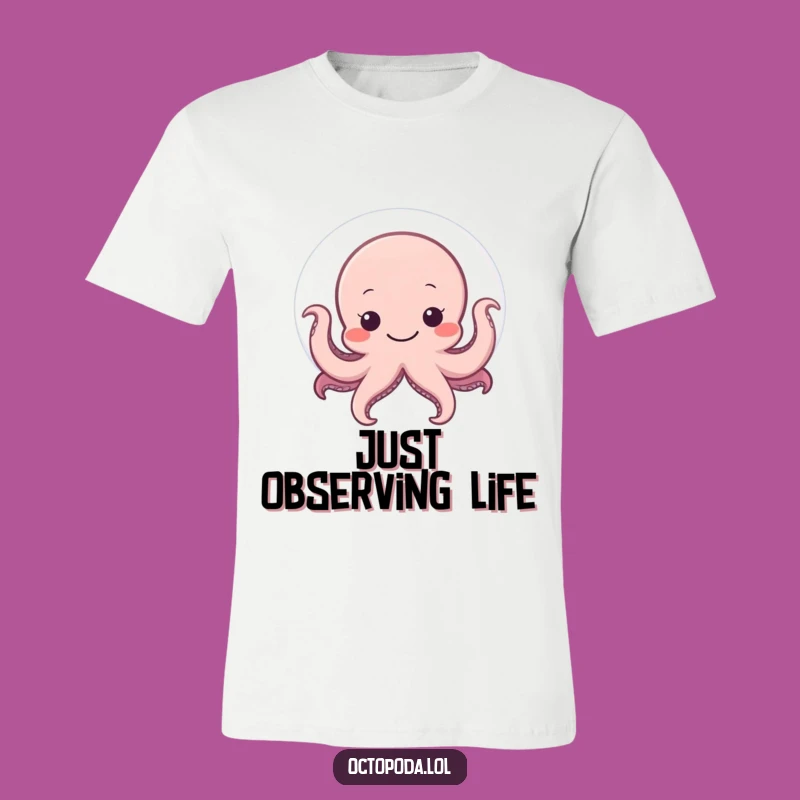 Funny Shy Octopus Tee: Hiding in Plain Sight, Cute Gift