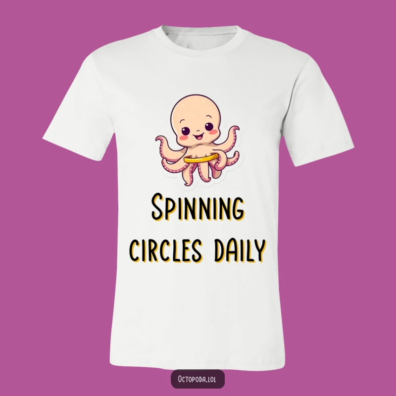 Funny Wiggling Octopus Hula Hoop T-Shirt, Witty Apparel Gift for Active Souls